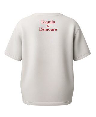 T-SHIRTS TEQUILA & L`AMOURE